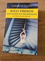 Nicci French - Wachten op woensdag, Boeken, Thrillers, Ophalen of Verzenden, Nicci French, Zo goed als nieuw