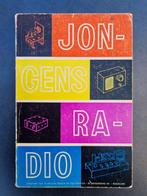 Boek 'Jongensradio', Ophalen, Gelezen, Elektrotechniek, Bew. Ing M. v. Geelkerken
