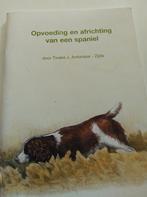 opvoeding en africhting van een Spaniel, Boeken, Dieren en Huisdieren, Gelezen, Ophalen of Verzenden