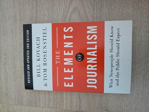 The Elements of Journalism, Revised and Updated 3rd Edition, Boeken, Advies, Hulp en Training, Zo goed als nieuw, Ophalen of Verzenden