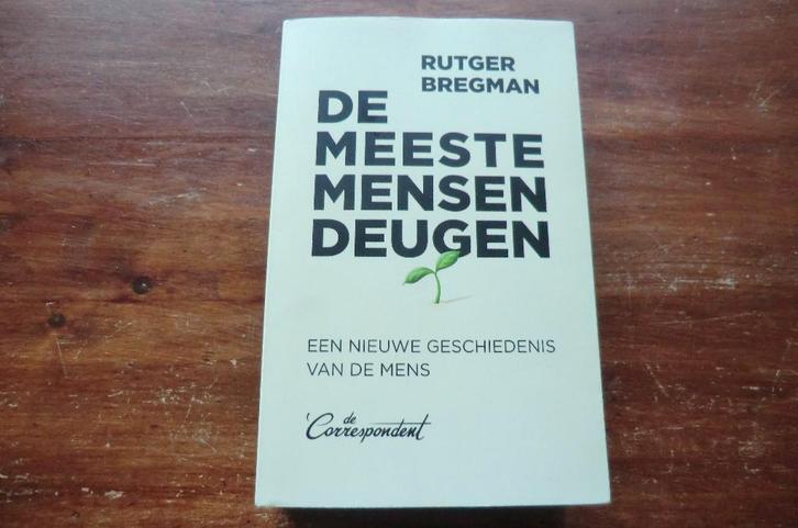 boek - Rutger Bregman - De meeste mensen deugen, Boeken, Filosofie, Gelezen, Praktische filosofie, Ophalen of Verzenden