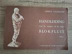 Handleiding voor de sopraan- of de tenor-blokfluit vintage, Ophalen of Verzenden, Gebruikt, Les of Cursus, Blokfluit