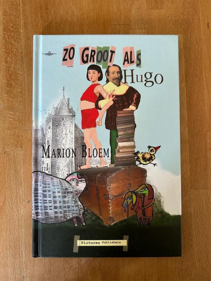 Zo groot als Hugo Marion Bloem, Boeken, Kinderboeken | Jeugd | 10 tot 12 jaar, Zo goed als nieuw, Non-fictie, Ophalen of Verzenden