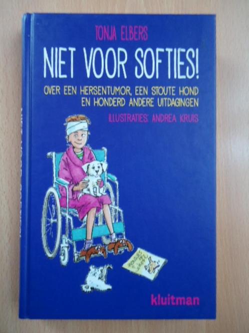 Niet voor softies! Tonja Elbers, Boeken, Kinderboeken | Jeugd | onder 10 jaar, Zo goed als nieuw, Ophalen of Verzenden