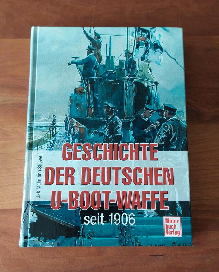 Geschichte der Deutsche U-boot Waffe seit 1906, Boeken, Oorlog en Militair, Marine, Tweede Wereldoorlog, Ophalen of Verzenden