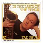 Tad Shull Quartet – In The Land Of The Tenor (1993), Ophalen of Verzenden, 1980 tot heden, Zo goed als nieuw, Jazz