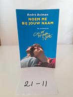 Noem Me Bij Jouw Naam - André Aciman, Ophalen of Verzenden, Zo goed als nieuw, André Aciman, Nederland