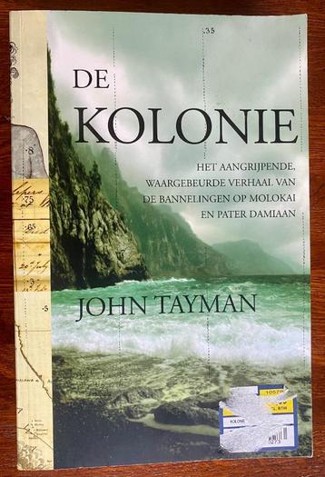 De Kolonie - John Tayman beschikbaar voor biedingen