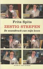 Zestig strepen - Frits Spits, Ophalen of Verzenden, Zo goed als nieuw, Overige onderwerpen, Frits Spits