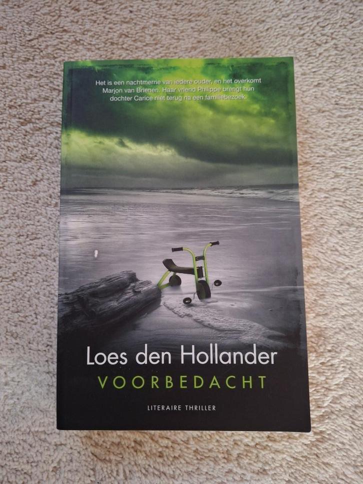 Voorbedacht, schrijfster Loes den Hollander, Boeken, Thrillers, Zo goed als nieuw, Ophalen of Verzenden