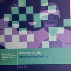 Actoren in de strafrechtspleging - Derde druk, Gelezen, Niet van toepassing, Ophalen of Verzenden, Maarten Bolhuis, Yvette Schoenmakers, Guillaume Beijers