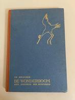 De Wonderboom. To Hulscher. Het sprookje der Bevrijding 1947, To Hulscher., Overige onderwerpen, Ophalen, Tweede Wereldoorlog