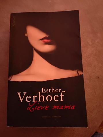 Esther Verhoef - Lieve mama