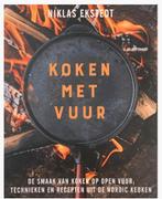 Koken met Vuur - Niklas Ekstedt, Boeken, Kookboeken, Niklas Ekstedt, Nieuw, Ophalen of Verzenden, Hoofdgerechten