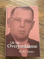 Uit het Overjordaanse, ds W.C. Lamain, Christendom | Protestants, Zo goed als nieuw, Ds W.C. Lamain, Verzenden