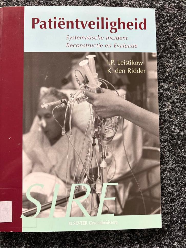 Patiëntveiligheid - Leistikow & den Ridder, Boeken, Gezondheid, Dieet en Voeding, Gelezen, Gezondheid en Conditie, Ophalen of Verzenden