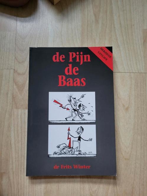 De Pijn de Baas Frits de Winter Taal: Nederlands; Vlaams  Aa, Boeken, Advies, Hulp en Training, Nieuw, Ophalen of Verzenden