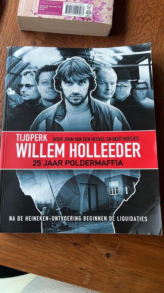 John van den Heuvel - Tijdperk Willem Holleeder, Boeken, Overige Boeken, Ophalen of Verzenden