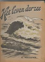 Plaatjesalbum Het Leven der Zee van Klaverblad, Haarlem, Boeken, Ophalen of Verzenden, Gelezen, A. Mellink, Plaatjesalbum