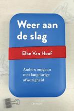 Weer aan de slag - Elke Van Hoof, Verzenden, Zo goed als nieuw