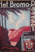 Het Bromo Raadsel Paul Jörgen 1933 Indische roman, Antiek en Kunst, Ophalen of Verzenden, Paul Jörgen