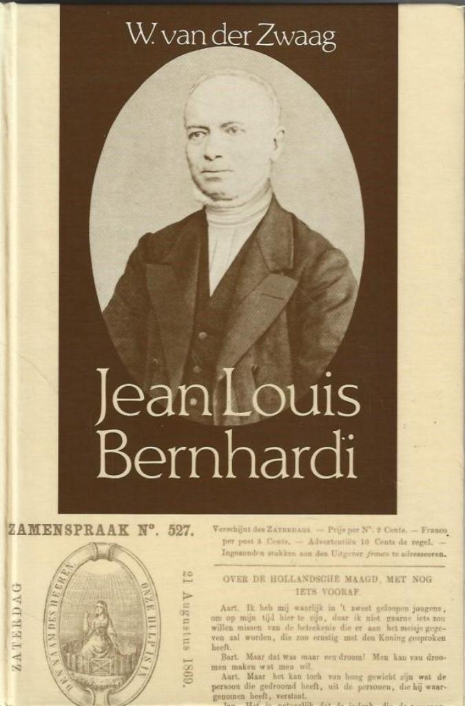 W. van der Zwaag Jean Louis Bernardi Een leketheoloog, Boeken, Godsdienst en Theologie, Nieuw, Ophalen of Verzenden