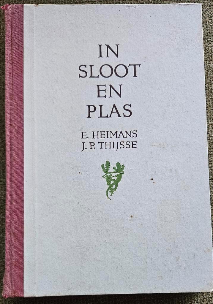 In Sloot en Plas - Heimans & Thijsse, Boeken, Natuur, Gelezen, Natuur algemeen, Ophalen of Verzenden