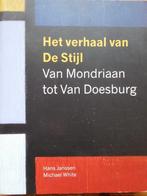 Het verhaal van De Stijl Van Mondriaan tot Van Doesburg, Ophalen of Verzenden, Zo goed als nieuw, Schilder- en Tekenkunst