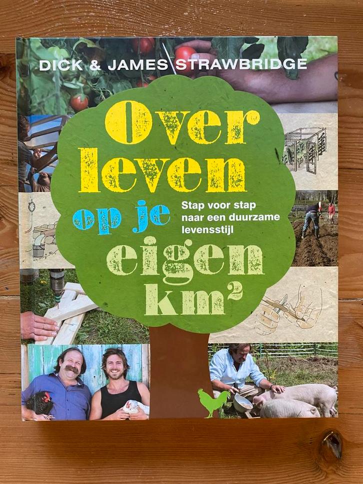 James Strawbridge - Overleven op je eigen km2, Boeken, Wonen en Tuinieren, Zo goed als nieuw, Overige soorten, Ophalen of Verzenden