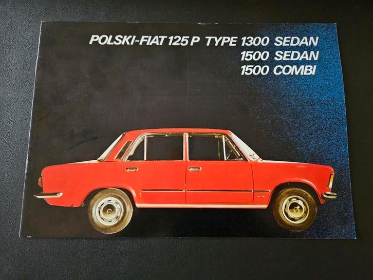 Brochure Polski-Fiat 125P 1300/1500 Sedan & Combi, Boeken, Auto's | Folders en Tijdschriften, Zo goed als nieuw, Overige merken