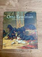 Otto Eerelman 1839-1926 Groninger Kunstenaar, Ophalen of Verzenden, Zo goed als nieuw, Schilder- en Tekenkunst