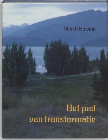 Shakti Gawain Het pad van transformatie beschikbaar voor biedingen