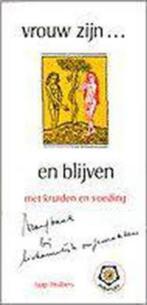 Jaap Huibers: Vrouw zijn..en blijven met kruiden en voeding, Ophalen of Verzenden, Zo goed als nieuw, Kruiden en Alternatief, Jaap Huibers
