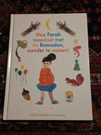 Hoe Farah meedoet met de Ramadan - Nette Staat, Ophalen of Verzenden, Zo goed als nieuw, Naima El Bouzidi, Sprookjes