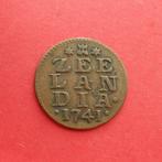 Duit Zeeland 1741 Zeelandia Luctor et Emergo Middelburg, Ophalen of Verzenden, Vóór koninkrijk, Overige waardes, Losse munt
