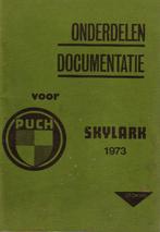 Puch SKYLARK onderdelenlijst 1973 bromfiets (5994z), Fietsen en Brommers, Handleidingen en Instructieboekjes, Zo goed als nieuw