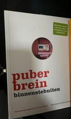 Puber brein binnenstebuiten, Ophalen of Verzenden, Zo goed als nieuw