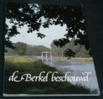 De Berkel beschouwd.Waterschap in de Achterhoek. de Jong., Boeken, Geschiedenis | Stad en Regio, Ophalen of Verzenden, Zo goed als nieuw