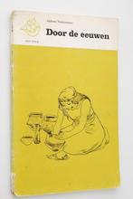 Door de eeuwen heen - Alphons Timmermans, Verzenden, Gelezen