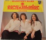 Conquistador > Radetzky Mars, Gebruikt, 7 inch, Single, Ophalen of Verzenden