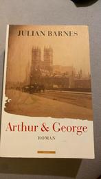 Arthur & George - Julian Barnes, Ophalen of Verzenden, J. Barnes, 20e eeuw of later, Gelezen