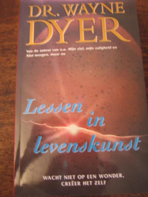 Lessen in levenskunst en meer van Wayne Dyer, Boeken, Esoterie en Spiritualiteit, Achtergrond en Informatie, Ophalen of Verzenden