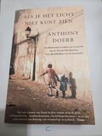 Als je het licht niet kunt zien - Anthony Doerr, Boeken, Ophalen of Verzenden, Gelezen, Anthony Doerr