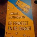 Jonas Jonasson - De profeet en de idioot, Ophalen of Verzenden, Zo goed als nieuw, Jonas Jonasson, Europa overig