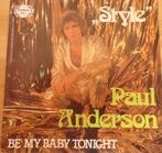 Paul Anderson > Style, Gebruikt, 7 inch, Single, Ophalen of Verzenden