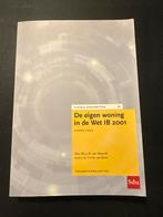 De eigen woning in de Wet IB 2001 - Fiscale Geshriften, Boeken, Ophalen of Verzenden, Zo goed als nieuw, Accountancy en Administratie