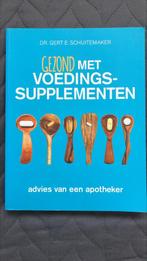 Gezond met voedingssupplementen / advies van een apotheker, Ophalen of Verzenden, Nieuw, Dieet en Voeding, Gert Schuitemaker