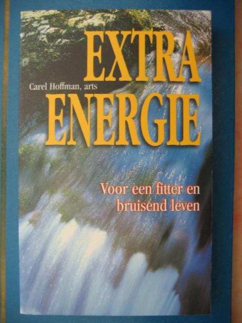 Carel Hoffman Extra energie voor een fitter & bruisend leven, Boeken, Gezondheid, Dieet en Voeding, Nieuw, Dieet en Voeding, Ophalen of Verzenden