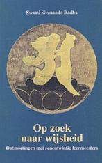 Op zoek naar wijsheid. Ontmoetingen met eenentwintig leermee, Boeken, Verzenden, Zo goed als nieuw