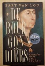 Bart van Loo - De Bourgondiërs, Boeken, Ophalen of Verzenden, Zo goed als nieuw, Bart van Loo